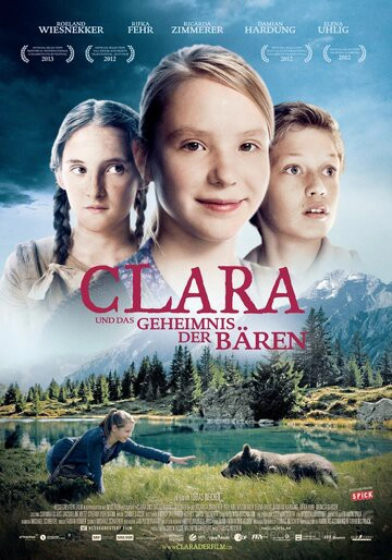 Клара и тайна медведей / Clara und das Geheimnis der Bären (2013)