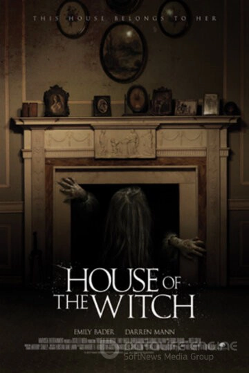 Дом ведьмы / House of the Witch (2017)