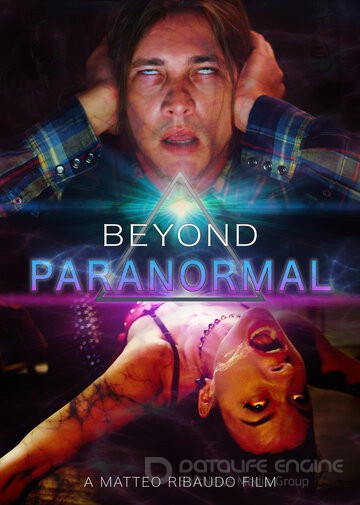 За гранью паранормального / Beyond Paranormal (2021)
