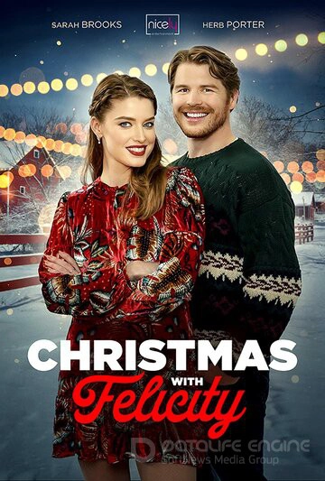 Рождество с Фелисити / Christmas with Felicity (2021)