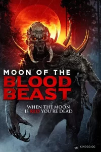 Moon of the Blood Beast (2019)